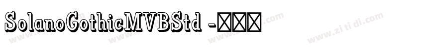 SolanoGothicMVBStd 字体转换